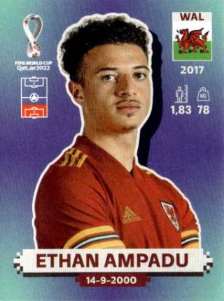 Ethan Ampadu – FIFA World Cup 2022 Qatar - Standard Edition, Nr. WAL5