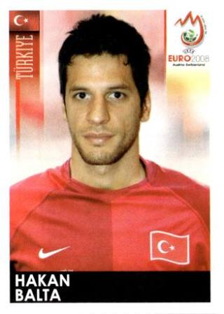 Hakan Balta – UEFA Euro 2008 Austria-Switzerland, Nr. 135