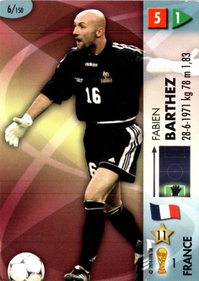 Fabien Barthez – GOAAAL! FIFA World Cup 2006 Germany, nr. 6