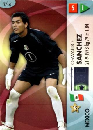 Oswaldo Sánchez – GOAAAL! FIFA World Cup 2006 Germany, Nr. 9
