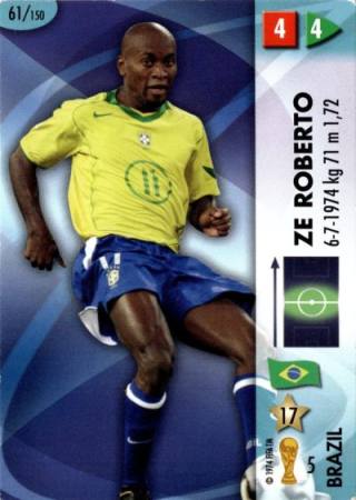 Zé Roberto – GOAAAL! FIFA World Cup 2006 Germany, Nr. 61