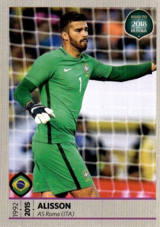 Alisson – Road to FIFA World Cup 2018  Russia, Nr. 305