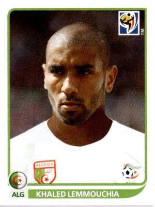 Khaled Lemmouchia – FIFA World Cup 2010 South Africa, Nr. 231