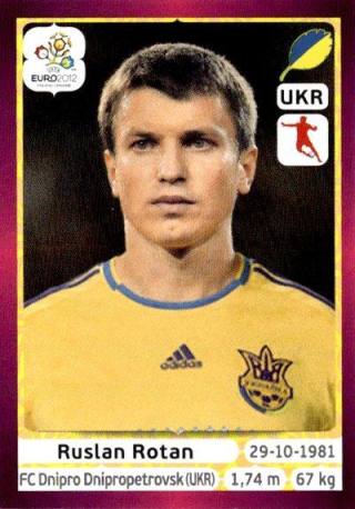 Ruslan Rotan – UEFA Euro 2012 Poland-Ukraine - Deutschland Edition, Nr. 411