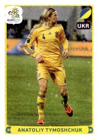Anatolij Tymoschtschuk – UEFA Euro 2012 Poland-Ukraine - Deutschland Edition, Nr. 424